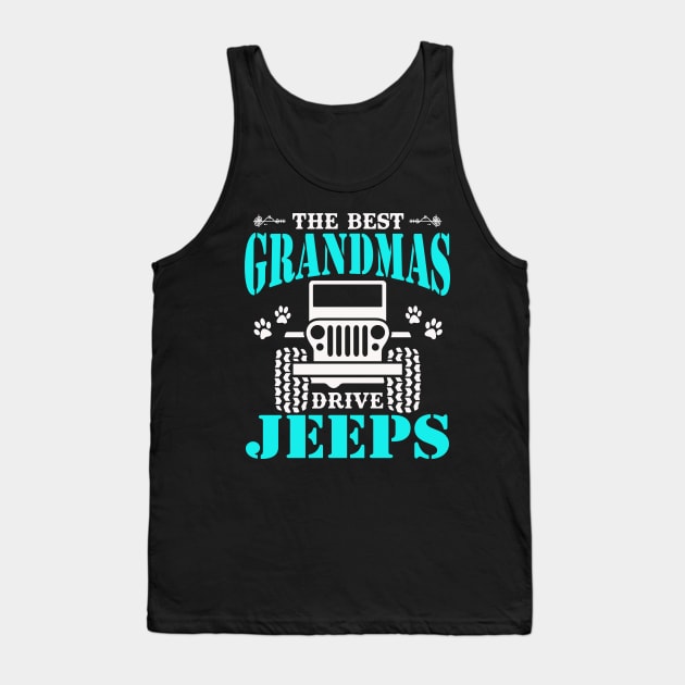 the best grandmas drive jeeps cute dog paws mother's day gift Tank Top by Jane Sky